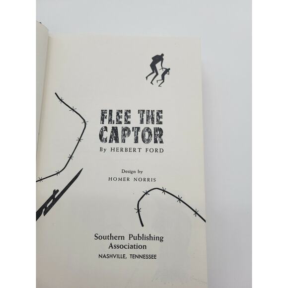 Flee The Captor By Herbert Ford 1966 Southern Publishing Association - Picture 5 of 12